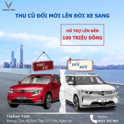 Thu Cũ Đôi Mới Tại VinFast Vinh